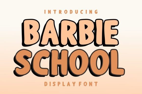 Barbie School Font for Bold Branding