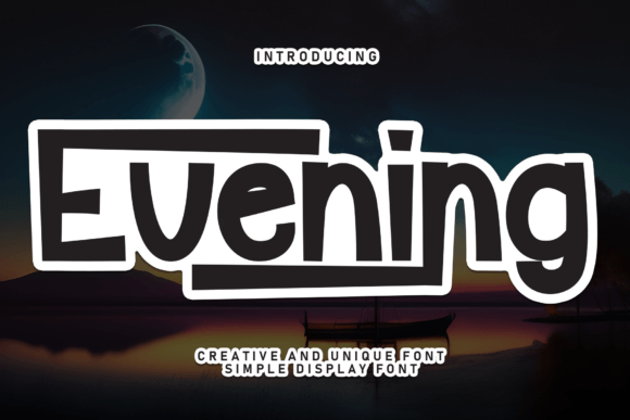 Evening Font for Business Branding