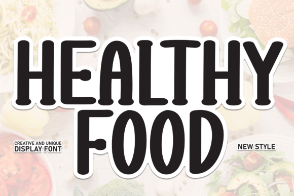 Healthy Food Font for Creative Campaigns