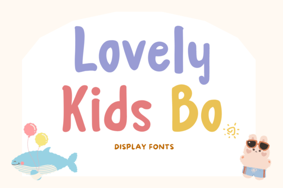 Lovely Kids Bo Font Review