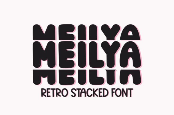 Meilya: A Stylish Display Font