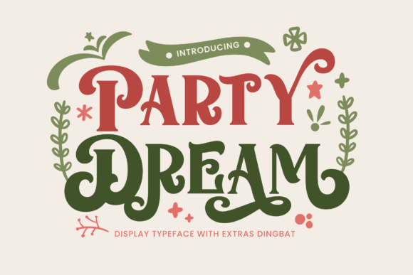 Party Dream Font for Branding Projects